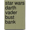 Star Wars Darth Vader Bust Bank by Diamond Select