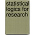 Statistical Logics For Research