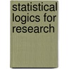 Statistical Logics For Research door Dr. Bandey Hasan Khan