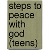 Steps to Peace with God (Teens) door Billy Graham
