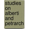 Studies on Alberti and Petrarch door David Marsh