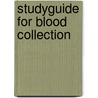 Studyguide for Blood Collection door Marjorie Di Lorenzo