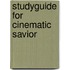 Studyguide for Cinematic Savior