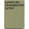 System der neuenglischen Syntax door Deutschbein Max