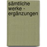 Sämtliche Werke - Ergänzungen door Johann Nestroy