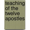 Teaching of the Twelve Apostles door metropolitan Philotheos Bryennios