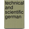 Technical and Scientific German door Eric V. (Eric Viele) Greenfield