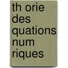 Th Orie Des Quations Num Riques door Edmond Nicolas Laguerre