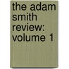 The Adam Smith Review: Volume 1 door Milton Keynes