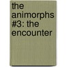 The Animorphs #3: The Encounter door Katherine A. Applegate