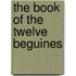 The Book of the Twelve Beguines