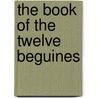 The Book of the Twelve Beguines door Van Ruysbroeck Jan