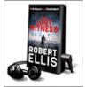 The Lost Witness [With Earbuds] door Robert Ellis