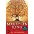 The Magician King. Lev Grossman