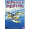 The Mystery of Smugglers Island door Alan Trussell-Cullen