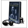 The Outsiders [With Headphones] door Susan E. Hinton