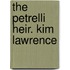 The Petrelli Heir. Kim Lawrence