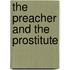 The Preacher and the Prostitute