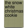 The Snow White Christmas Cookie by David Handler
