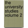 The University Studies Volume 2 by Louis Jean Joseph Blanc