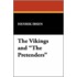 The Vikings and  The Pretenders