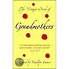 The Virago Book of Grandmothers by Paul Farmer