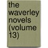 The Waverley Novels (Volume 13)