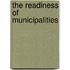 The readiness of municipalities