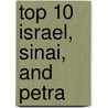 Top 10 Israel, Sinai, and Petra door Vanessa Betts