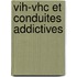 Vih-vhc Et Conduites Addictives