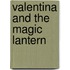 Valentina and the Magic Lantern