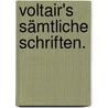 Voltair's sämtliche Schriften. door Voltaire