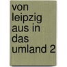 Von Leipzig aus in das Umland 2 by Christian Pürschel