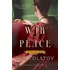 War And Peace: Original Version