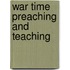 War Time Preaching and Teaching