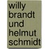 Willy Brandt und Helmut Schmidt