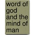 Word Of God And The Mind Of Man