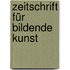 Zeitschrift für bildende Kunst