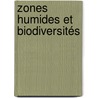 Zones humides et biodiversités door Haroun Chenchouni