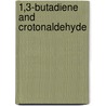 1,3-Butadiene and Crotonaldehyde door Jian-Ping Xie