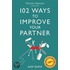 102 Ways to Improve Your Partner