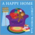 A Happy Home: A First Words Book