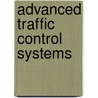 Advanced Traffic Control Systems by A. Caroline Sutandi