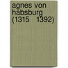 Agnes von Habsburg (1315   1392) by Jesse Russell