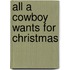 All a Cowboy Wants for Christmas