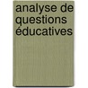 Analyse de questions éducatives door Paulin Hounsounon-Tolin