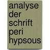 Analyse der Schrift Peri hypsous by Hertha Müller