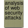 Analysis of Web Security Attacks door Narayan Ranjan Chakraborty