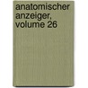 Anatomischer Anzeiger, Volume 26 door Anatomische Gesellschaft