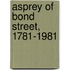 Asprey Of Bond Street, 1781-1981